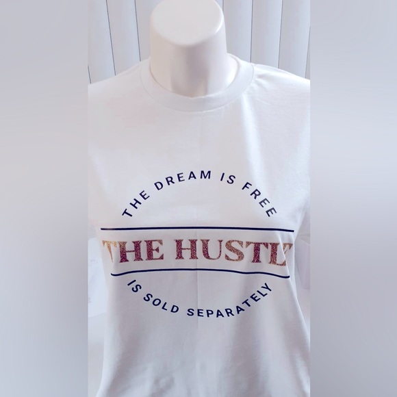 White The dream is Free The Hustle is Sold Separately - Picture 1 of 4